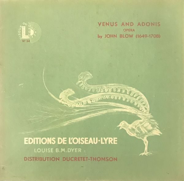 Oiseau-Lyre's LP recording of Venus and Adonis. The cover has a light green background with orange and white text and a white image of a lyrebird