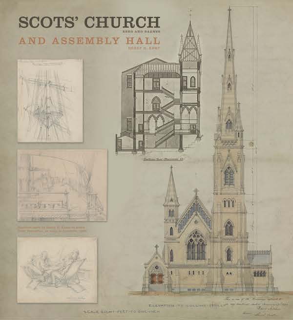 Assembly Hall, section through central staircase, 1913 Sketches made on board Loch Vennachar, 1886 Scots’ Church elevation to Collins Street, 1871, drawing Number 10