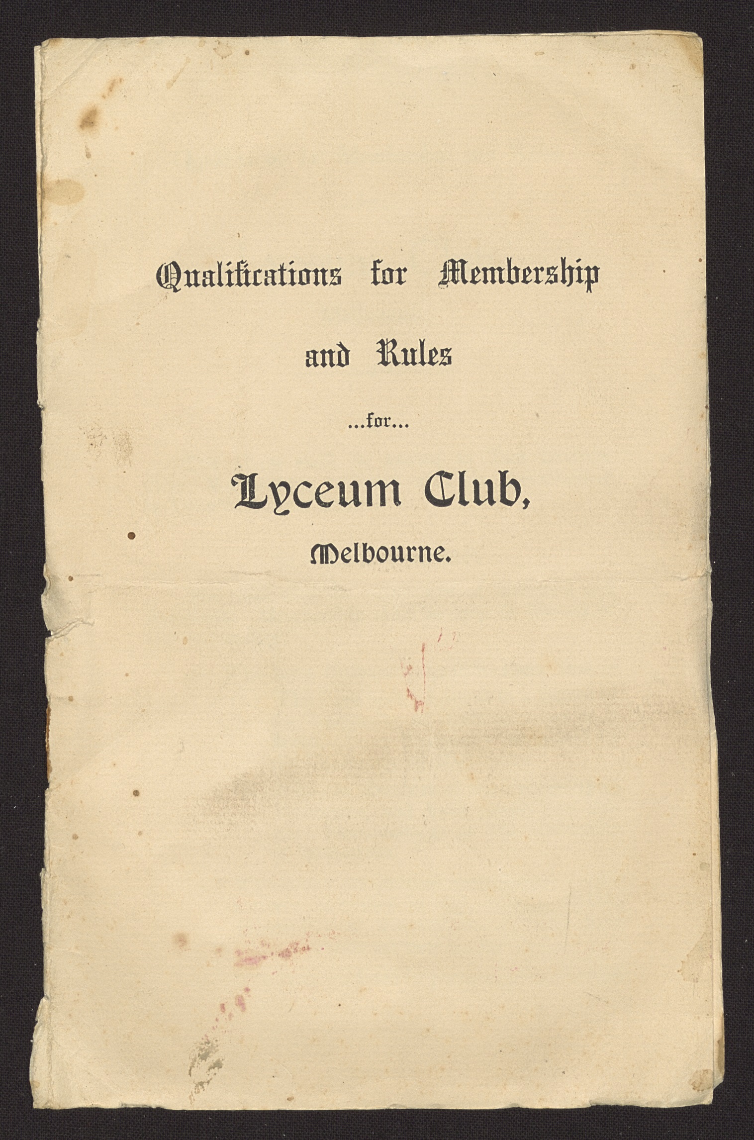 Qualifications for Membership and Rules for Lyceum Club Melbourne, Papers of Frances Derham, 1988.0061.01560