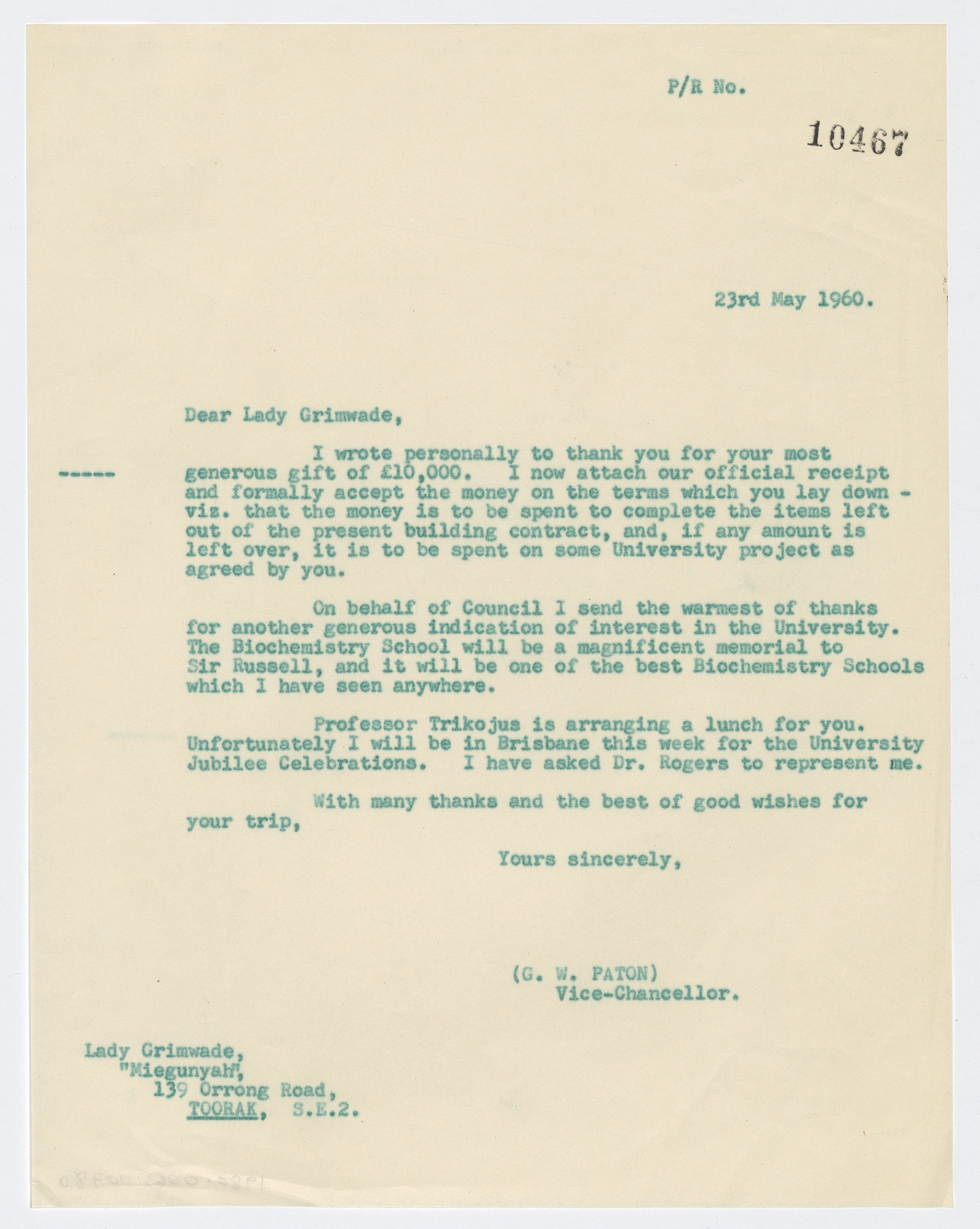 Correspondence from Vice-Chancellor G.W. Paton to Lady Grimwade, 23 May 1960, University Of Melbourne. Office Of The Vice-chancellor, 1960.0063.00780